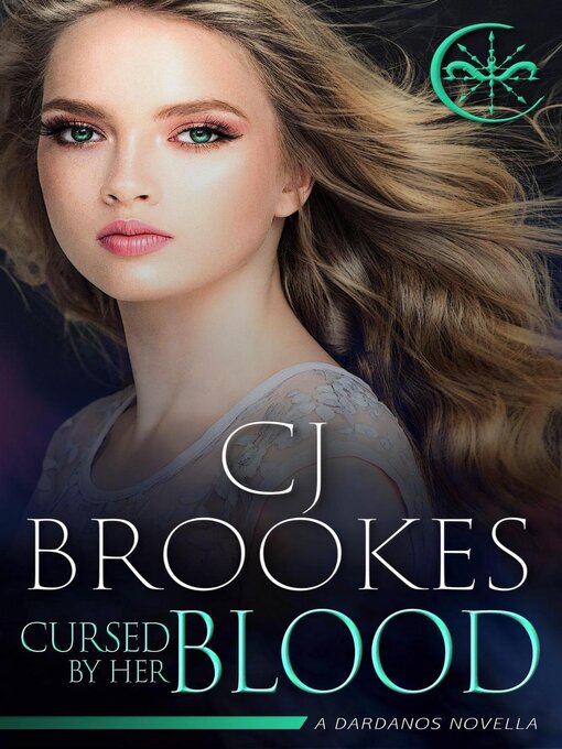 Title details for Cursed by her Blood by C. J. Brookes - Available